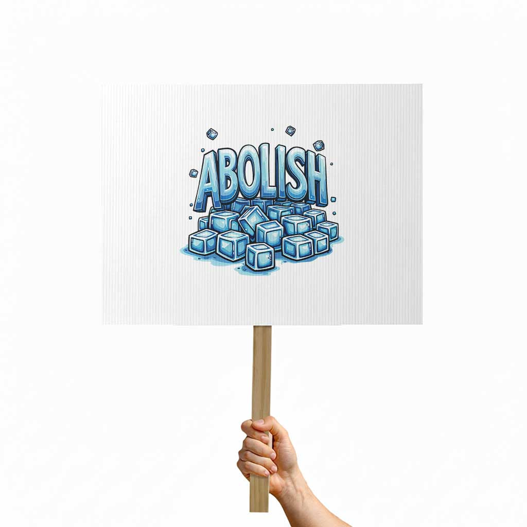 Abolish Ice Protest Sign Minnesota Resistance Protest TS12 Horizontal 18