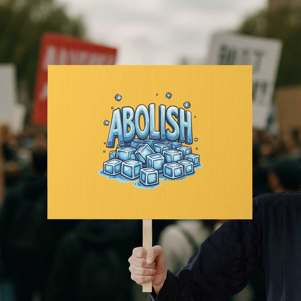 Abolish Ice Protest Sign Minnesota Resistance Protest TS12 Horizontal 18