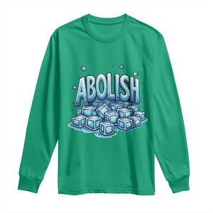 Abolish Ice Long Sleeve Shirt Minnesota Resistance Protest TS12 Irish Green Print Your Wear