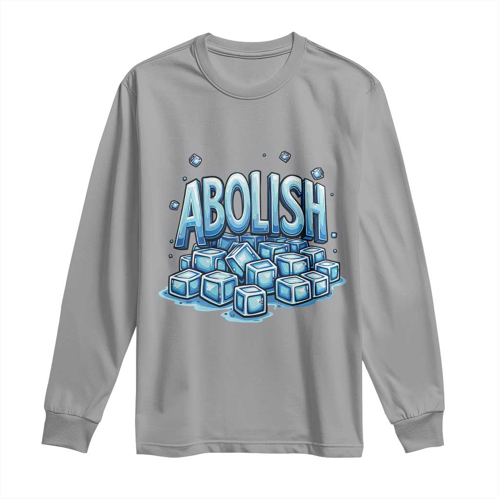 Abolish Ice Long Sleeve Shirt Minnesota Resistance Protest TS12 Sport Gray Print Your Wear