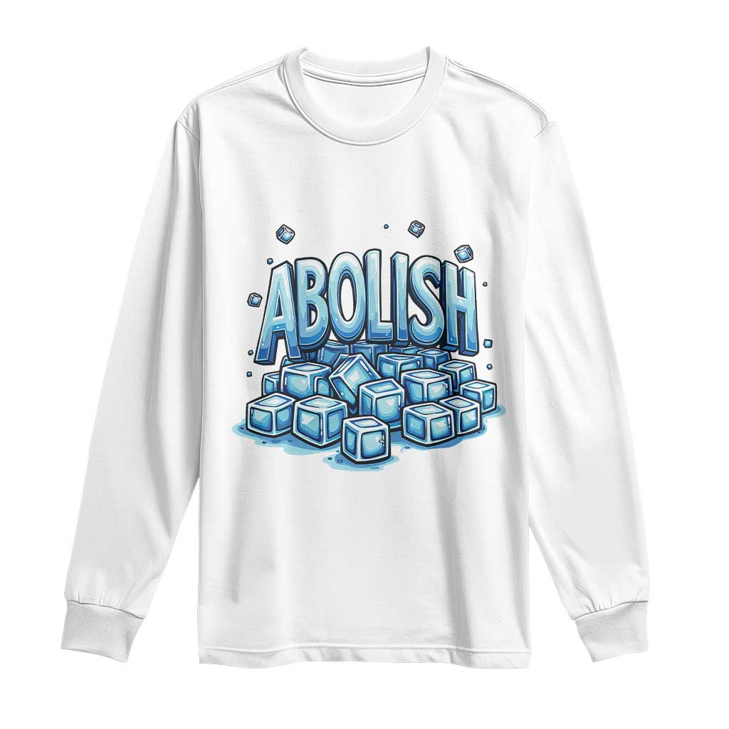 Abolish Ice Long Sleeve Shirt Minnesota Resistance Protest TS12 White Print Your Wear