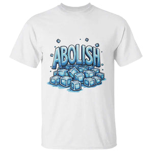 Abolish Ice T Shirt Minnesota Resistance Protest TS12 White Print Your Wear
