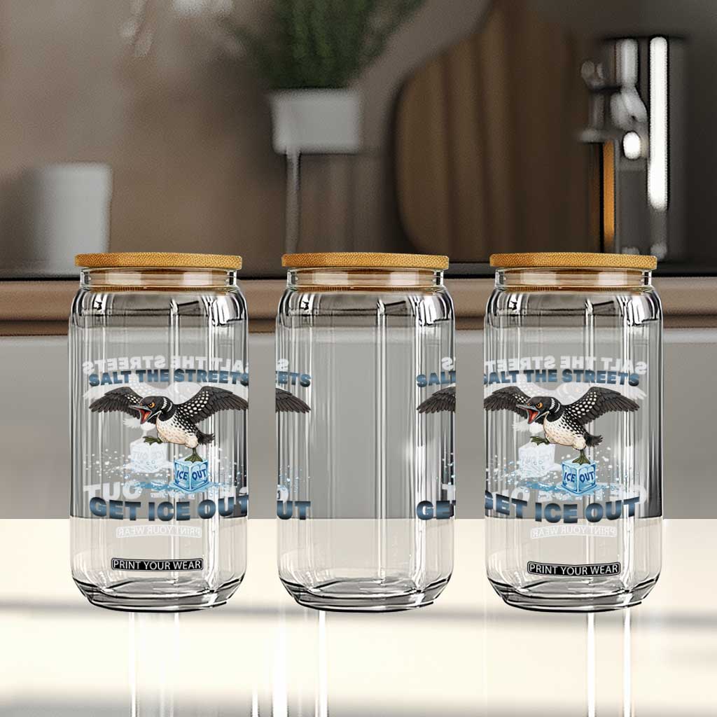 Minnesota Loon Salt The Streets Get Ice Out Glass Can TS12 Print Your Wear