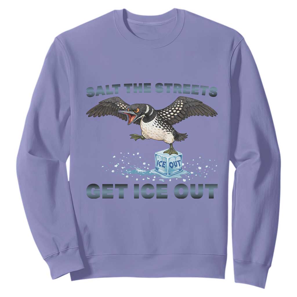 Minnesota Loon Salt The Streets Get Ice Out Sweatshirt TS12 Violet Print Your Wear