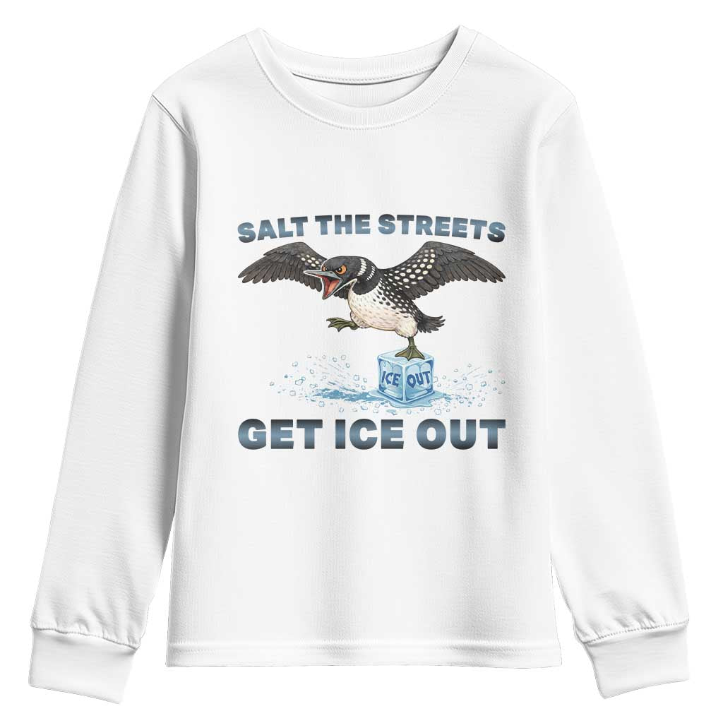 Minnesota Loon Salt The Streets Get Ice Out Youth Sweatshirt TS12 White Print Your Wear