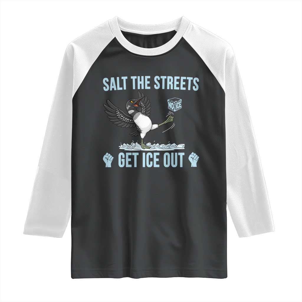 Salt The Streets Get Ice Out Raglan Shirt Resist Minneapolis Political TS12 Black White Print Your Wear