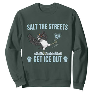 Salt The Streets Get Ice Out Sweatshirt Resist Minneapolis Political TS12 Dark Forest Green Print Your Wear