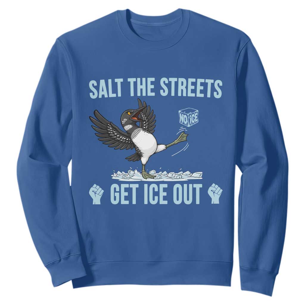 Salt The Streets Get Ice Out Sweatshirt Resist Minneapolis Political TS12 Royal Blue Print Your Wear