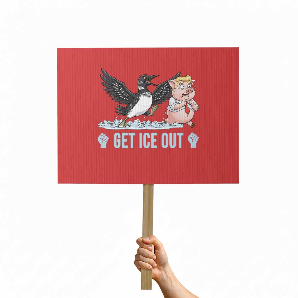 Get Ice Out Protest Sign Funny Minnesota Loon Chasing Trump Pig TS12 Horizontal 18