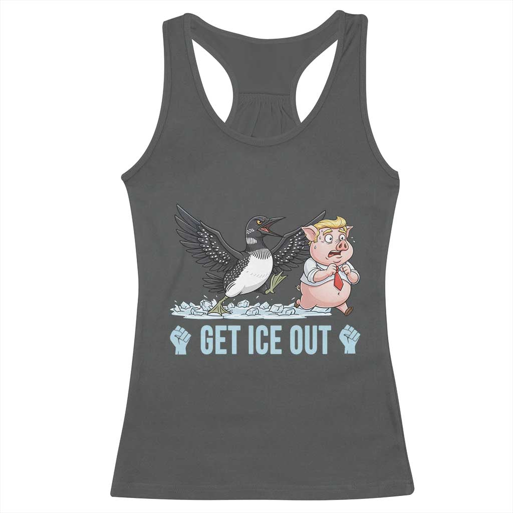 Get Ice Out Racerback Tank Top Funny Minnesota Loon Chasing Trump Pig TS12 Dark Heather Print Your Wear