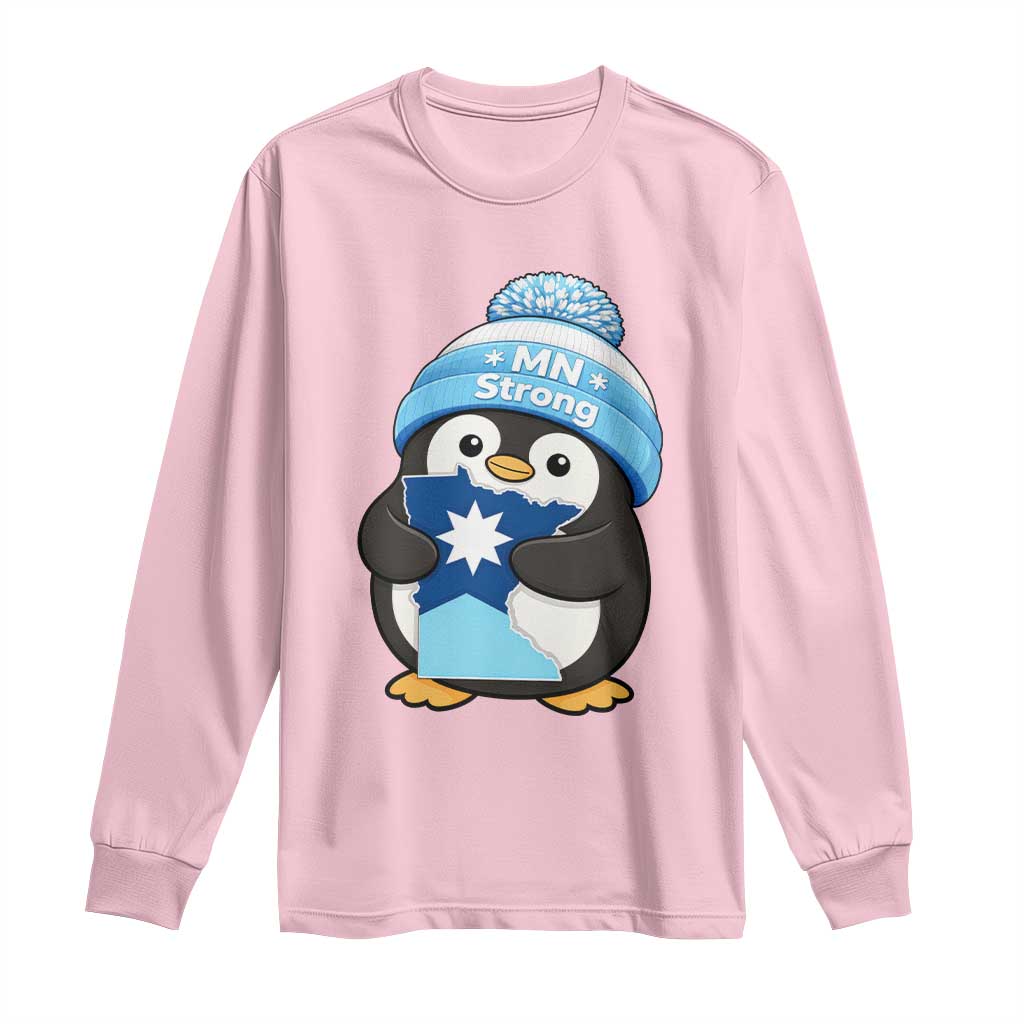 MN Strong Cute Penguin Long Sleeve Shirt Minnesota State Pride Gift TS12 Light Pink Print Your Wear