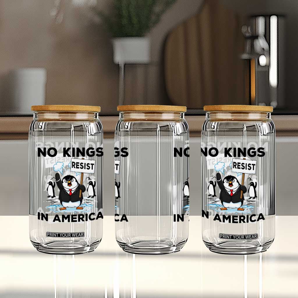 Funny Penguin Protest Glass Can No Kings In America TS12 Print Your Wear