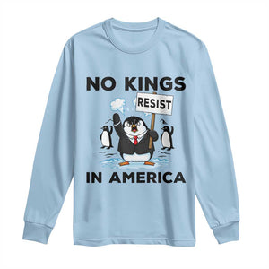 Funny Penguin Protest Long Sleeve Shirt No Kings In America TS12 Light Blue Print Your Wear