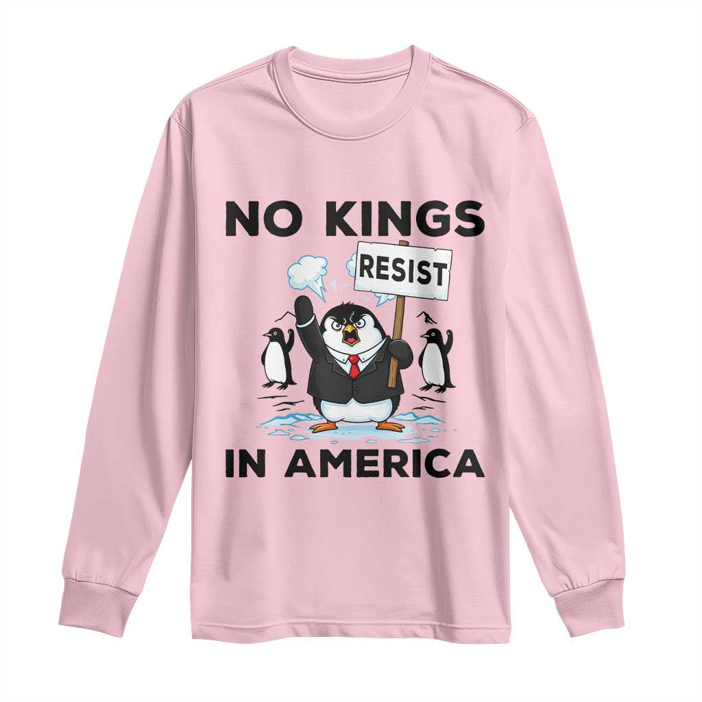 Funny Penguin Protest Long Sleeve Shirt No Kings In America TS12 Light Pink Print Your Wear