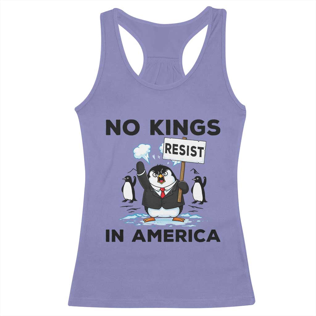 Funny Penguin Protest Racerback Tank Top No Kings In America TS12 Violet Print Your Wear
