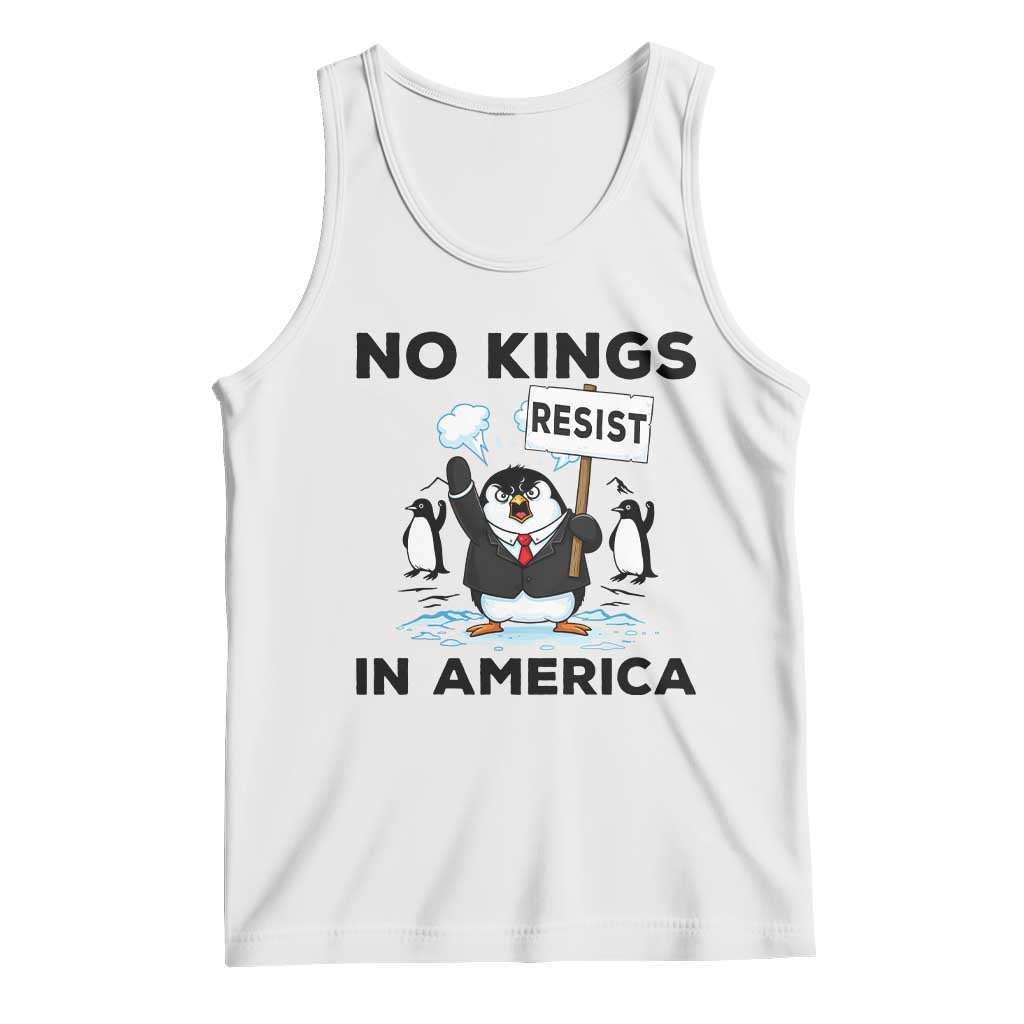 Funny Penguin Protest Tank Top No Kings In America TS12 White Print Your Wear