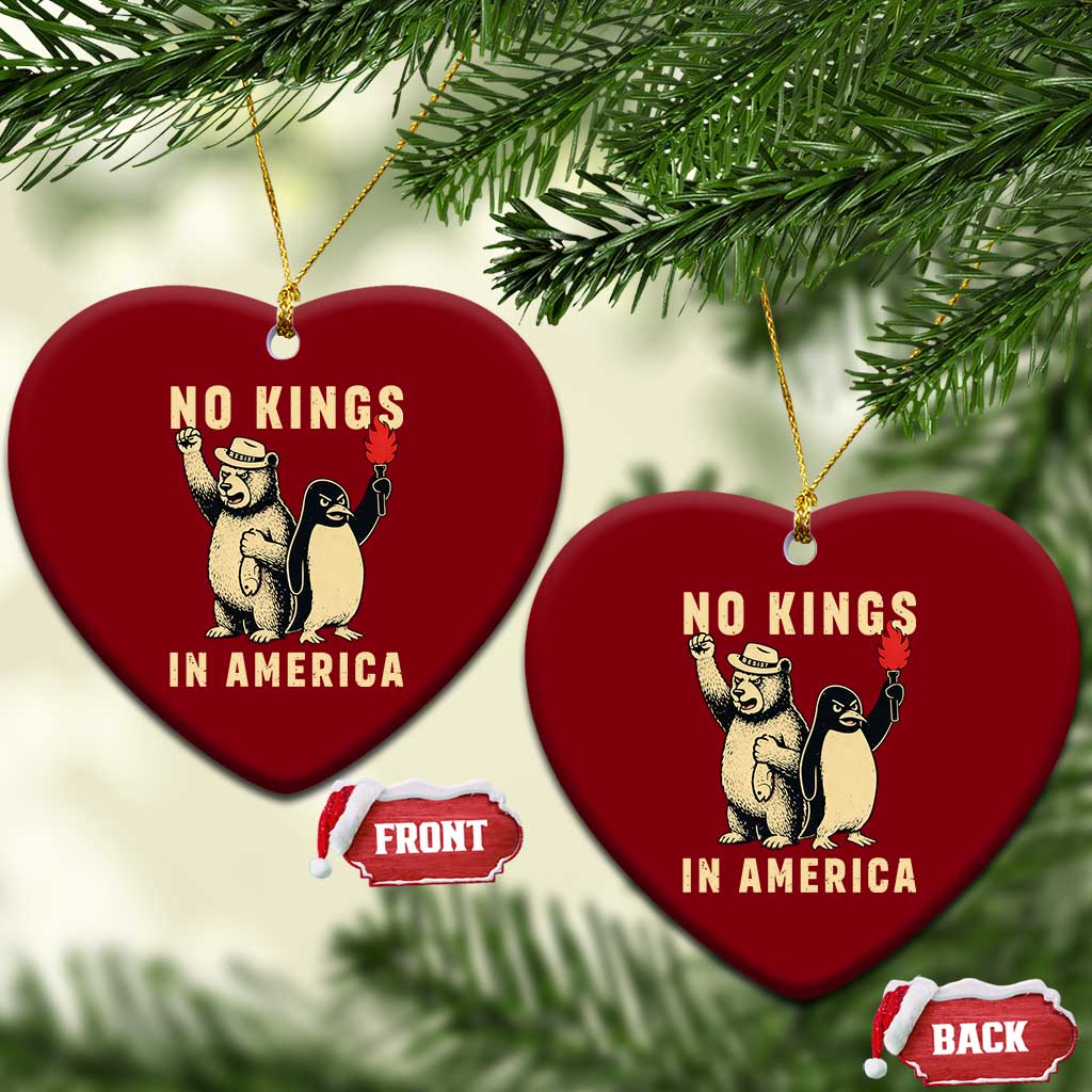 Funny Bear And Penguin Protest Ceramic Ornament No Kings In America TS12 Print Your Wear