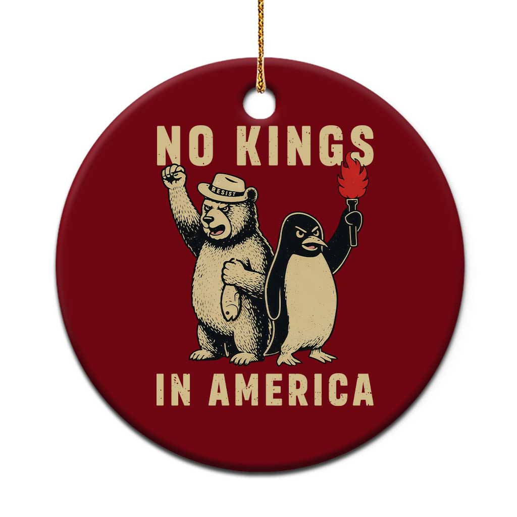 Funny Bear And Penguin Protest Ceramic Ornament No Kings In America TS12 1pc Red Print Your Wear