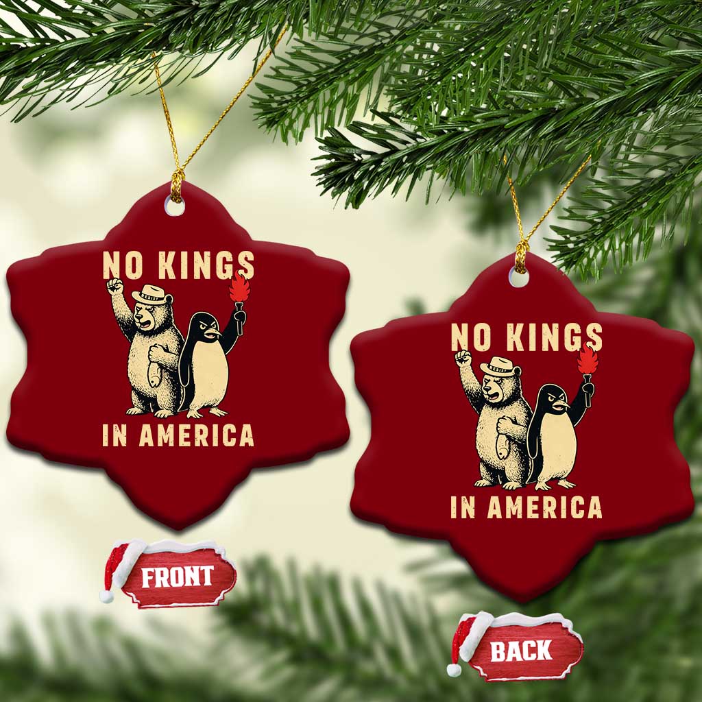 Funny Bear And Penguin Protest Ceramic Ornament No Kings In America TS12 Print Your Wear