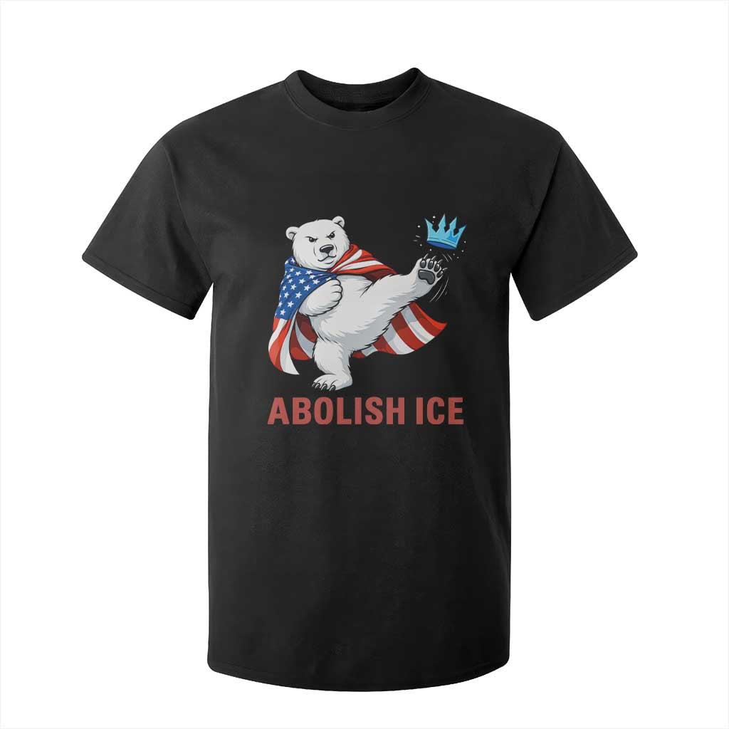 Abolish Ice T Shirt For Kid Funny Polar Bear Kicking Crown TS12 Black Print Your Wear