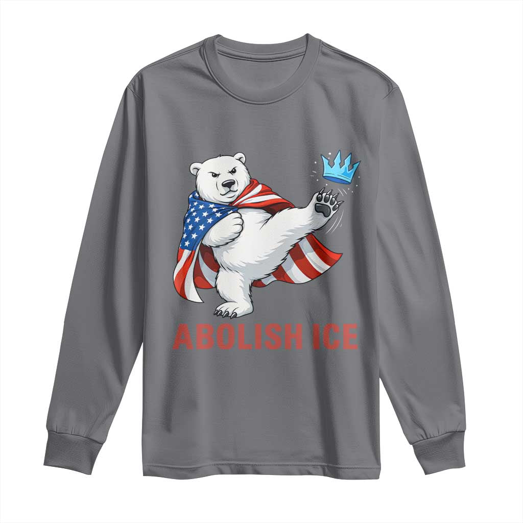 Abolish Ice Long Sleeve Shirt Funny Polar Bear Kicking Crown TS12 Charcoal Print Your Wear