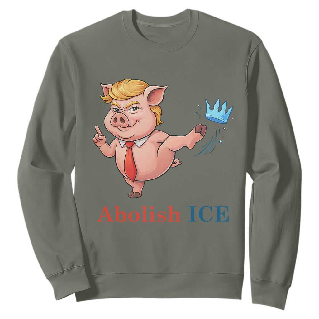 Protest Pig Kicking Icy Crown Sweatshirt Political Humor Gift TS12 Military Green Print Your Wear