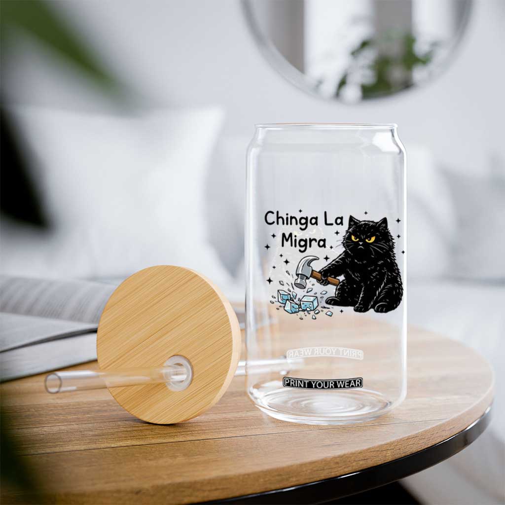 Chinga La Migra Glass Can Funny Cat Immigration Support TS12 Print Your Wear