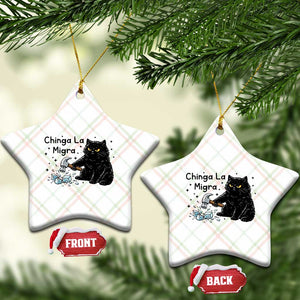 Chinga La Migra Ceramic Ornament Funny Cat Immigration Support TS12 Print Your Wear