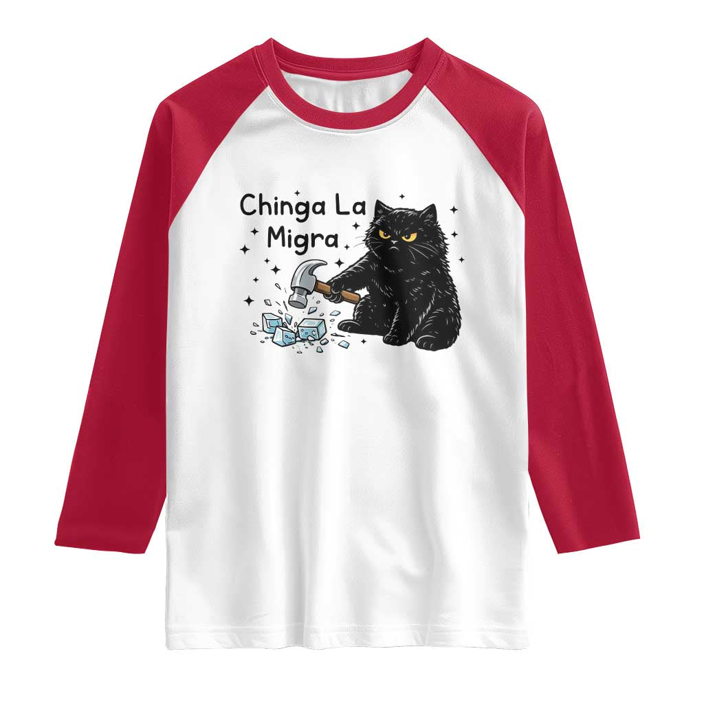 Chinga La Migra Raglan Shirt Funny Cat Immigration Support TS12 White Red Print Your Wear