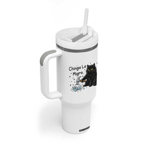 Chinga La Migra Tumbler With Handle Funny Cat Immigration Support TS12 Print Your Wear