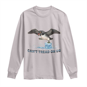 Can Not Tread On Us Minnesota Loon Long Sleeve Shirt Anti ICE MN Protest TS12 Ice Gray Print Your Wear