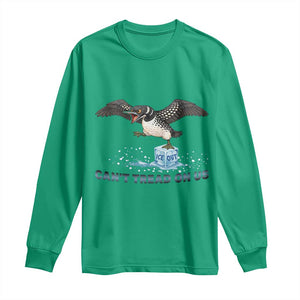 Can Not Tread On Us Minnesota Loon Long Sleeve Shirt Anti ICE MN Protest TS12 Irish Green Print Your Wear