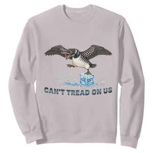 Can Not Tread On Us Minnesota Loon Sweatshirt Anti ICE MN Protest TS12 Ice Gray Print Your Wear