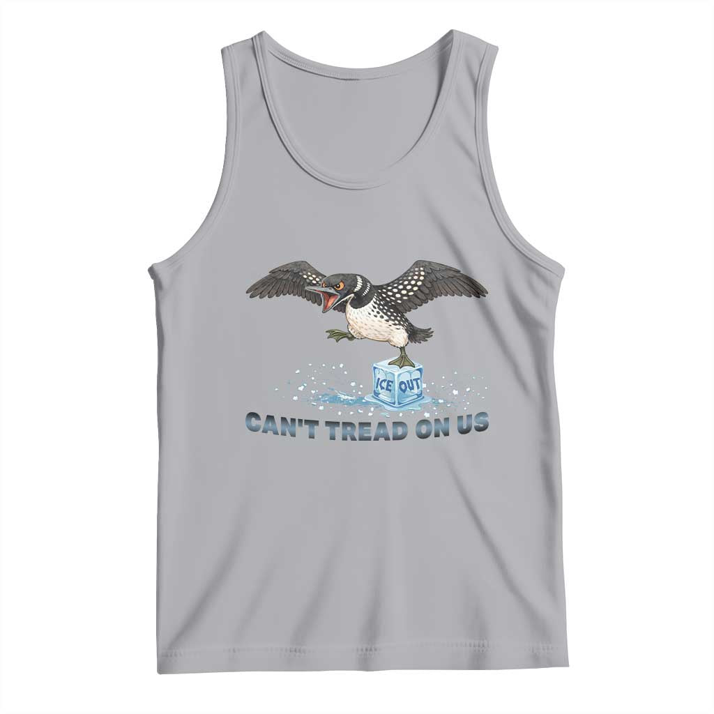 Can Not Tread On Us Minnesota Loon Tank Top Anti ICE MN Protest TS12 Athletic Heather Print Your Wear