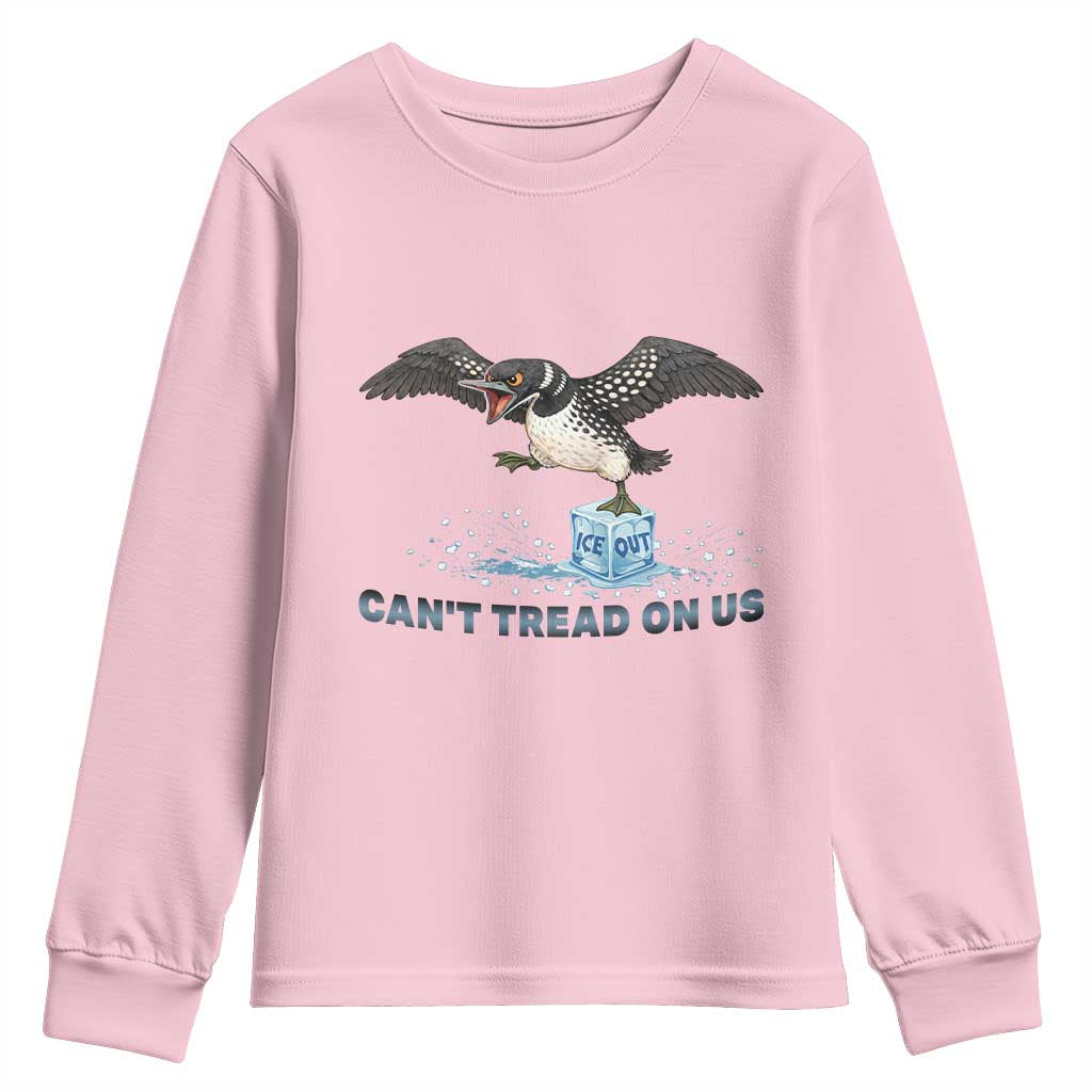 Can Not Tread On Us Minnesota Loon Youth Sweatshirt Anti ICE MN Protest TS12 Light Pink Print Your Wear
