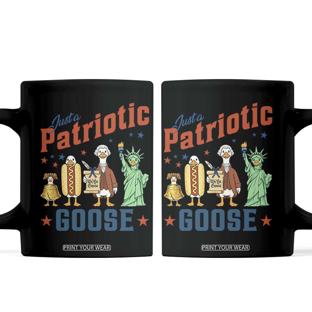 Just A Patriotic Goose Coffee Mug USA 250th Anniversary TS12 Black Print Your Wear