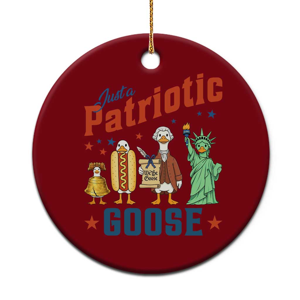 Just A Patriotic Goose Ceramic Ornament USA 250th Anniversary TS12 1pc Red Print Your Wear