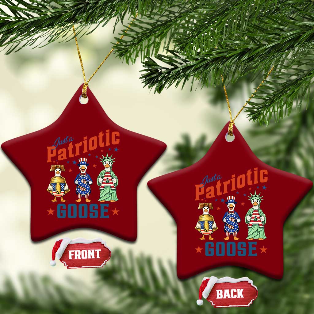 Just A Patriotic Goose Ceramic Ornament Funny Freedom Goose Patriotic TS12 Print Your Wear
