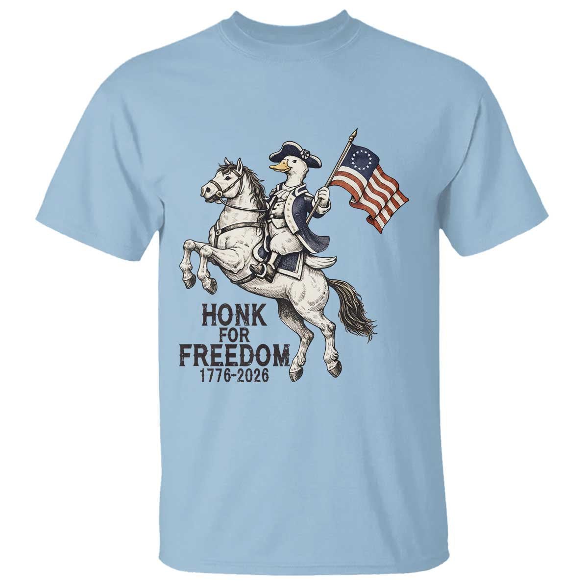 Funny Patriotic Goose Cowboy T Shirt Honk For Freedom TS12 Light Blue Print Your Wear