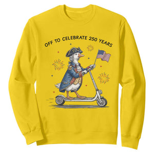 Funny Patriotic Goose Sweatshirt Off To Celebrate 250 Years TS12 Daisy Print Your Wear