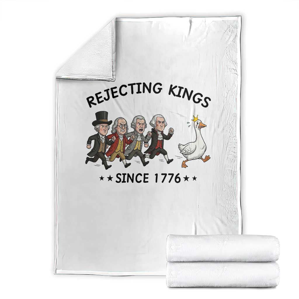 Rejecting Kings Since 1776 Throw Blanket Funny Founding Fathers Chasing Royal Goose TS12 White Print Your Wear
