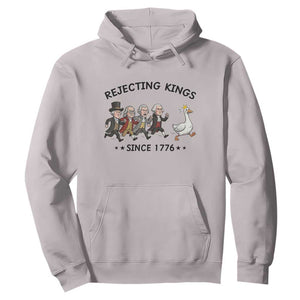 Rejecting Kings Since 1776 Hoodie Funny Founding Fathers Chasing Royal Goose TS12 Ice Gray Print Your Wear