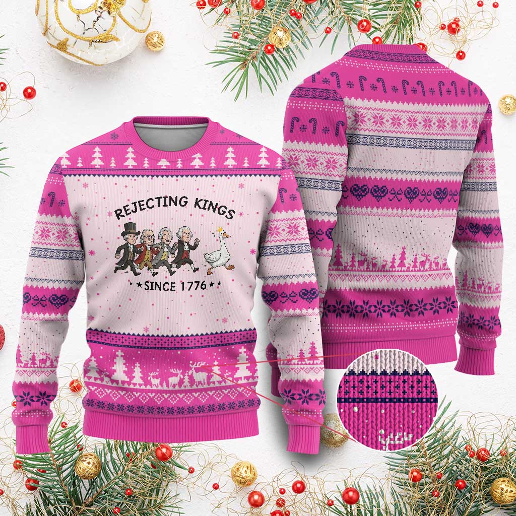 Rejecting Kings Since 1776 Ugly Christmas Sweater Funny Founding Fathers Chasing Royal Goose TS12 Hot Pink Print Your Wear