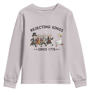 Rejecting Kings Since 1776 Youth Sweatshirt Funny Founding Fathers Chasing Royal Goose TS12 Ice Gray Print Your Wear