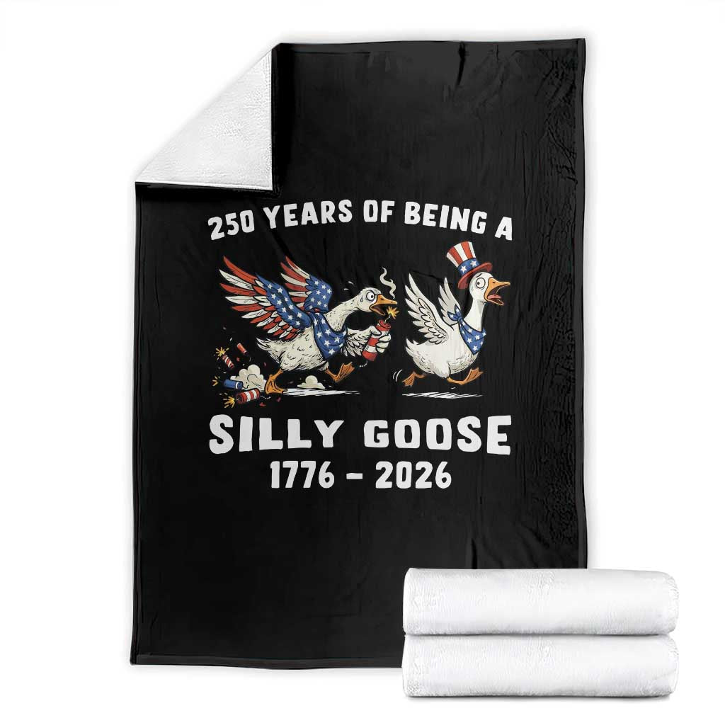 Funny Patriotic Goose Throw Blanket 250 Years Of Being A Silly Goose TS12 Black Print Your Wear