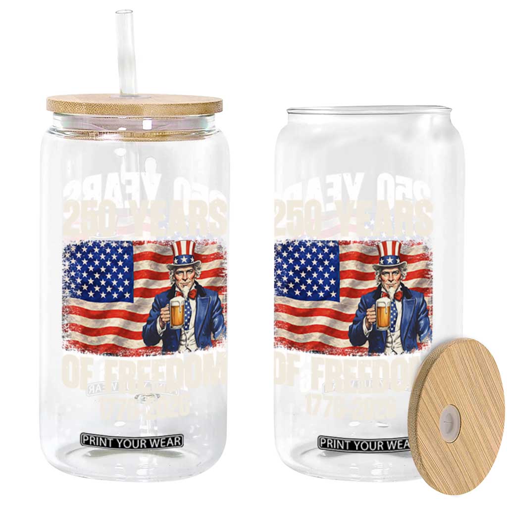 250 Years Of Freedom Glass Can Patriotic Uncle Sam TS12 Print Your Wear