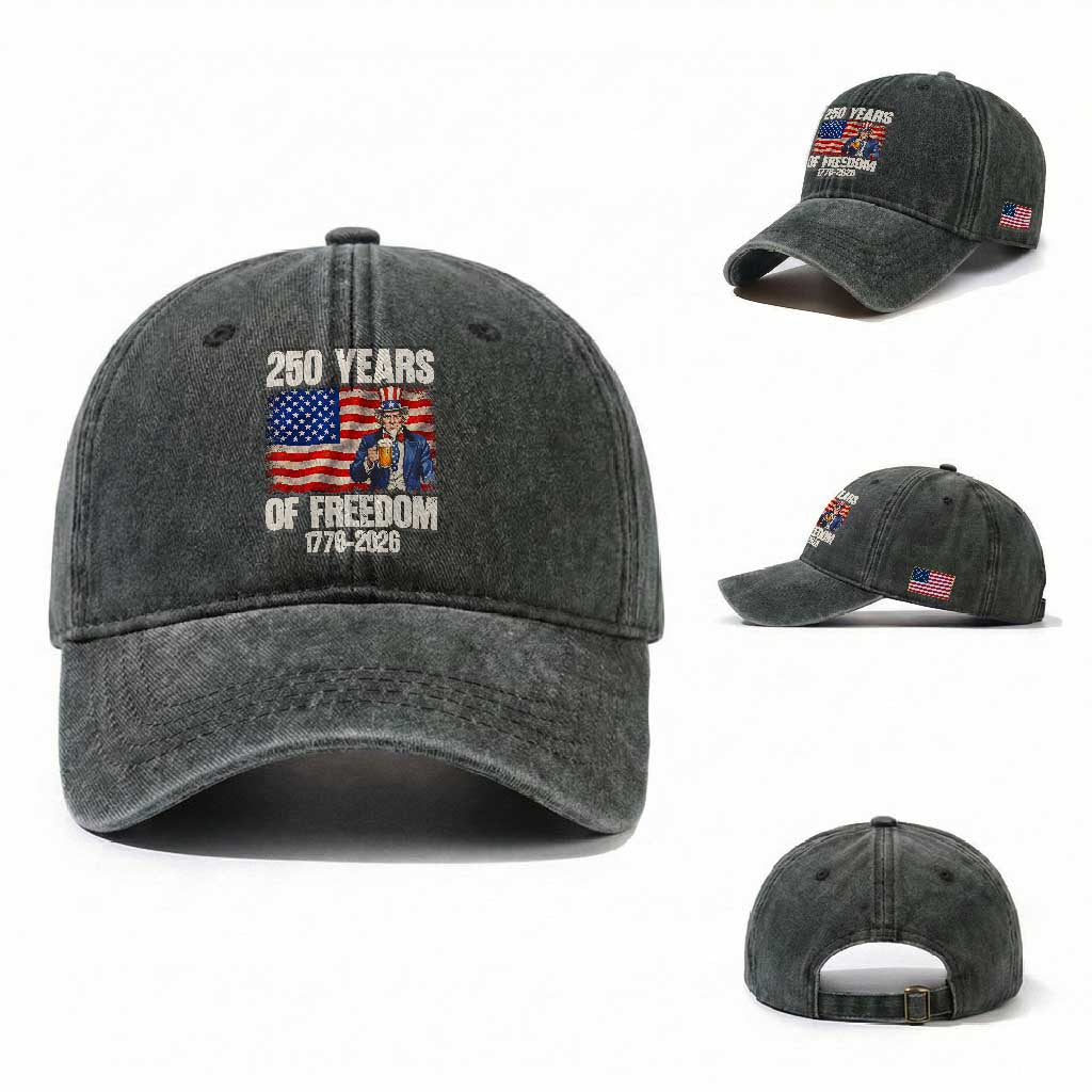 250 Years Of Freedom Washed Cotton Baseball Cap Patriotic Uncle Sam TS12 Washed Cap Universal Fit Dark Green Print Your Wear