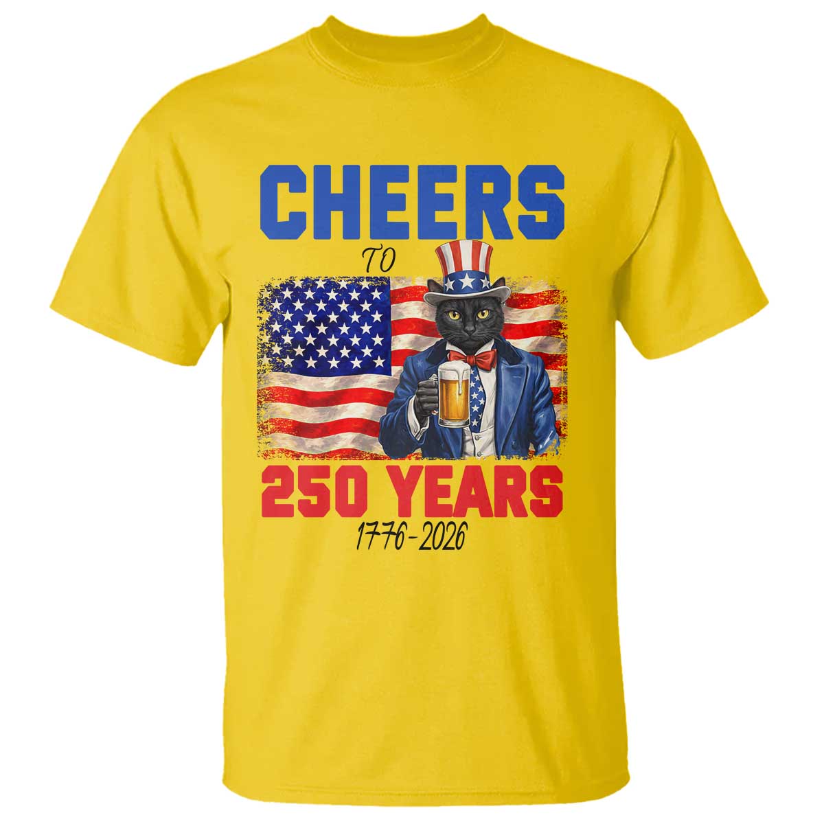 Vintage Cat Uncle Sam T Shirt Cheers To 250 Years TS12 Daisy Print Your Wear