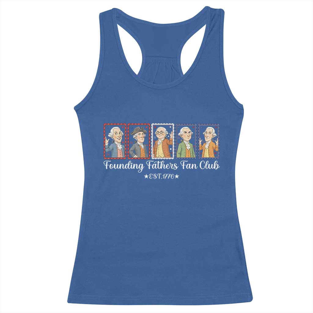 Funny Founding Fathers Fan Club Patriotic History Racerback Tank Top TS12 Royal Blue Print Your Wear