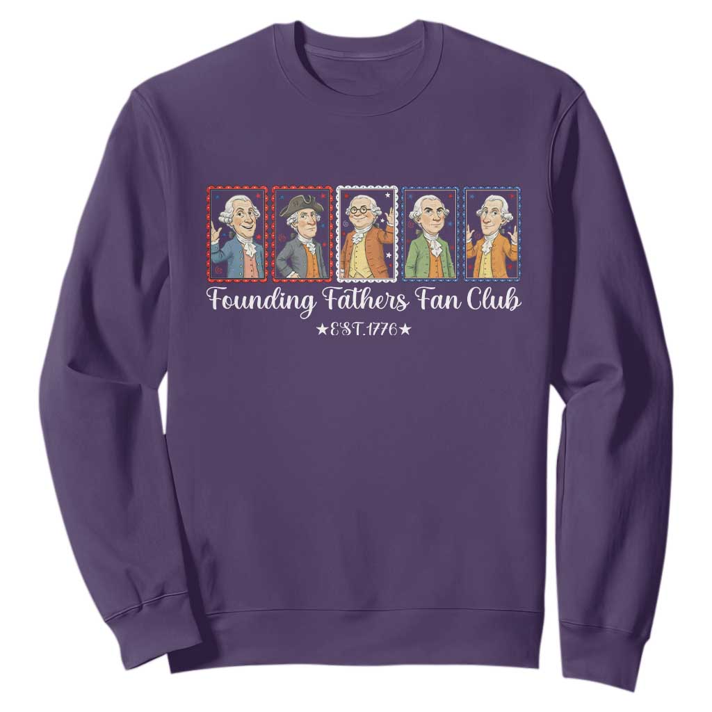 Funny Founding Fathers Fan Club Patriotic History Sweatshirt TS12 Purple Print Your Wear